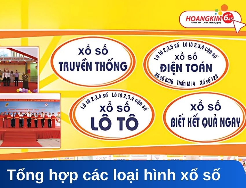 Tổng hợp các loại hình xổ số phổ biến tại Việt Nam
