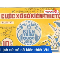 Lịch sử xổ số kiến thiết VN & Những bước tiến đóng góp